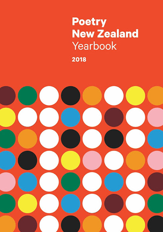 Poetry NZ Yearbook 2018 Current Issue Poetry NZ Yearbook 2018 Current Issue